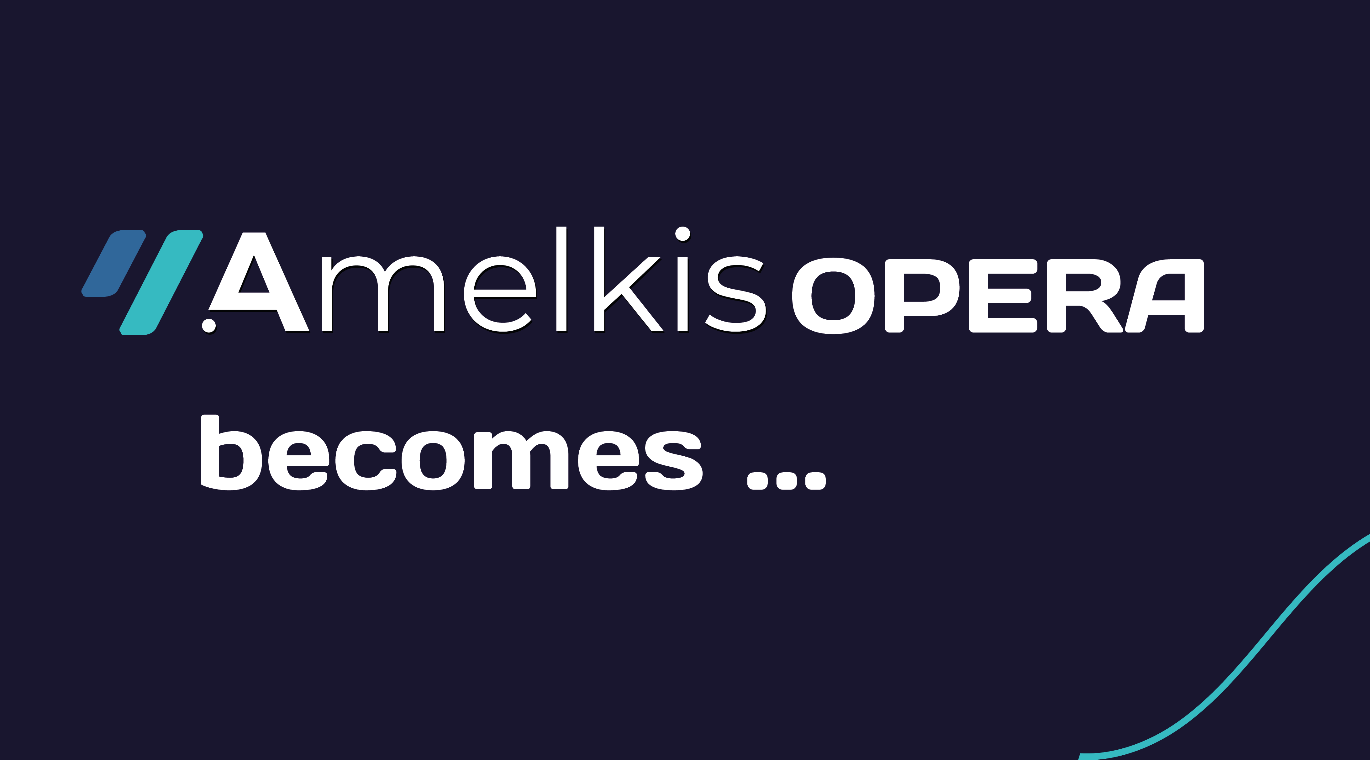 Amelkis Opera becomes Amelkis EPM !